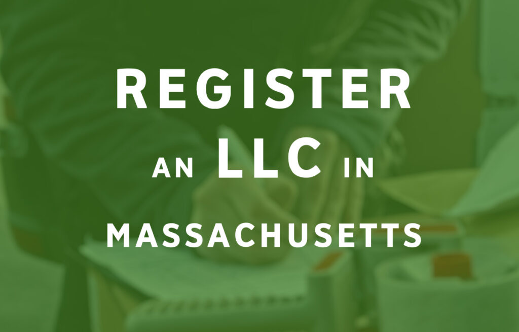 How To Register an LLC in Massachusetts