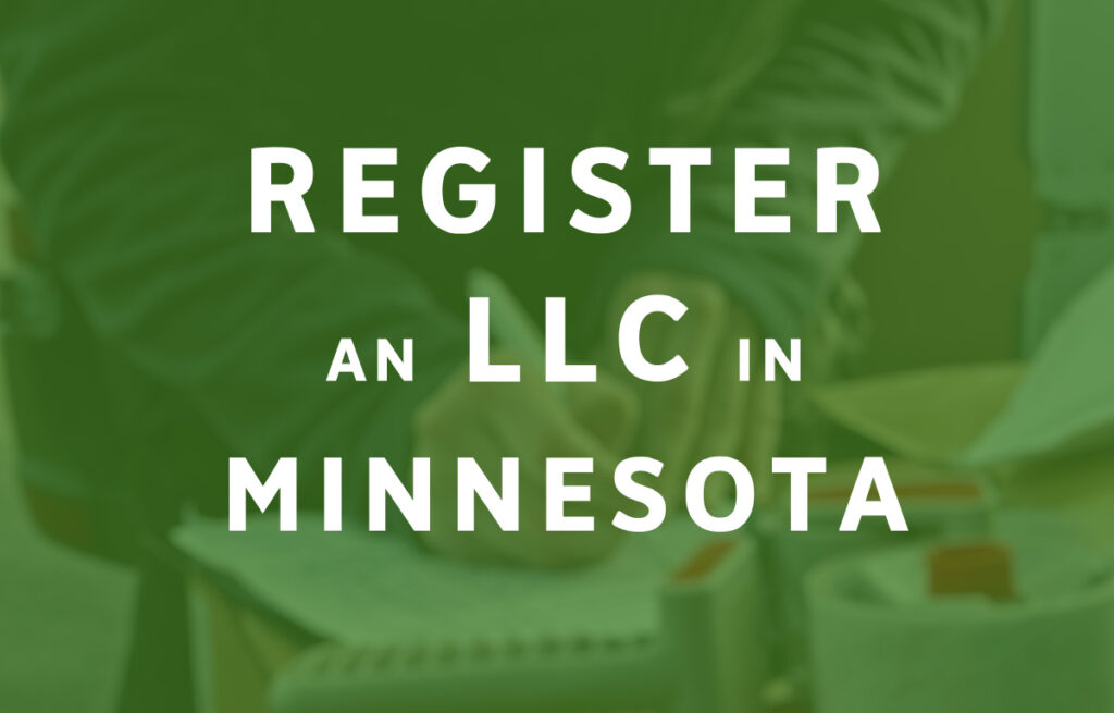 How To Register an LLC in Minnesota
