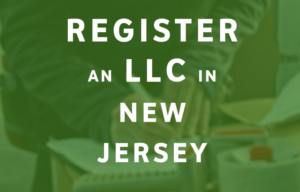 How To Register an LLC in New Jersey