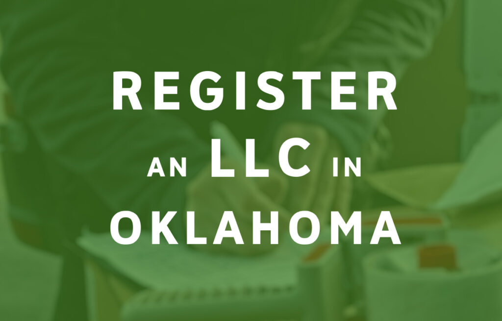 How To Register an LLC in Oklahoma