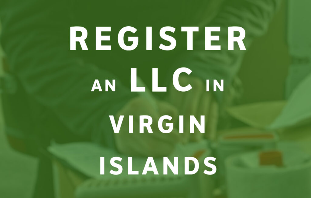 How To Register an LLC in Virgin Islands